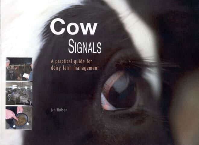 Cow Signals, A Practical Guide for Dairy Farm Management