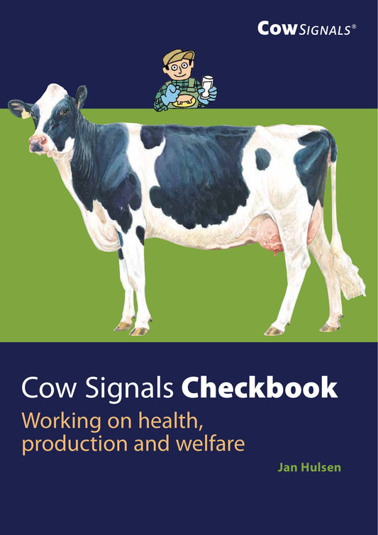 Cow Signals Checkbook, Working on Health, Production and Welfare