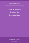 Critical Animal Studies An Introduction