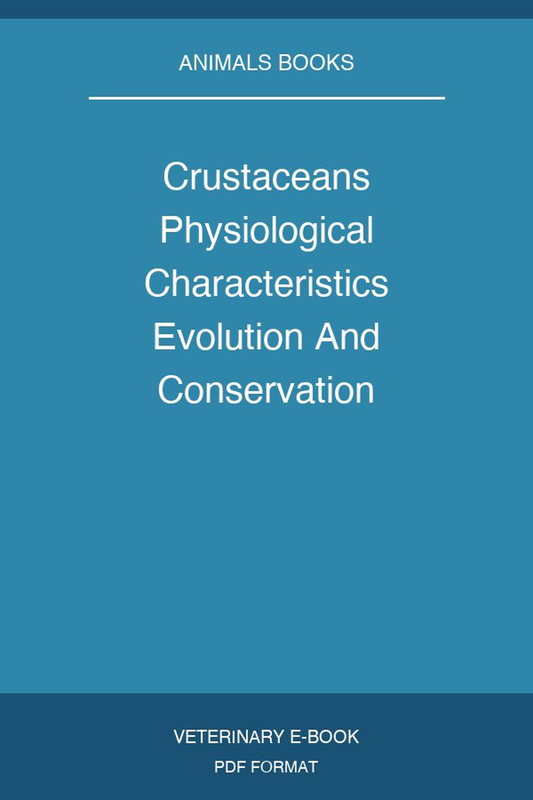 Crustaceans Physiological Characteristics Evolution And Conservation Strategies
