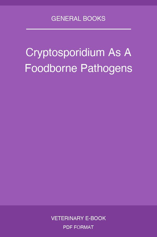 Cryptosporidium As A Foodborne Pathogens