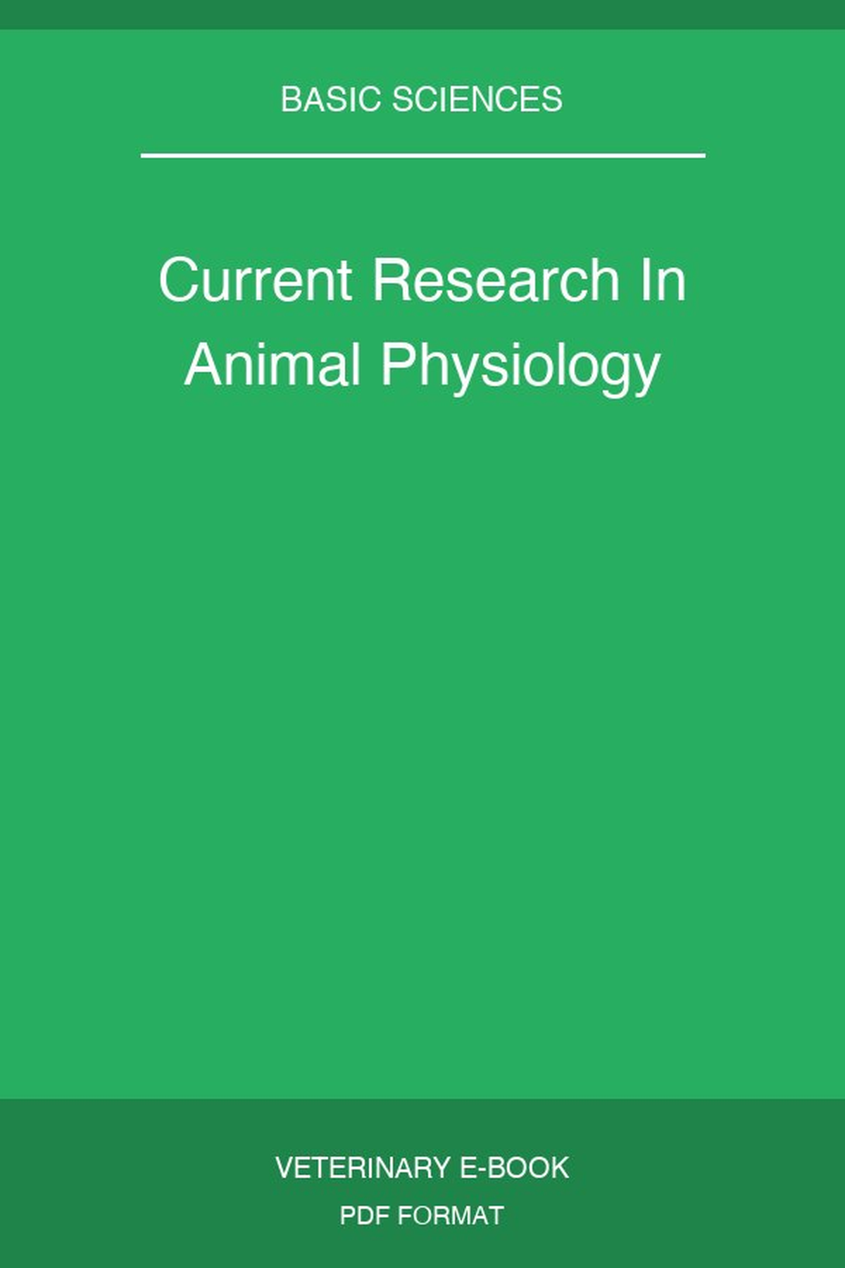 Current Research In Animal Physiology