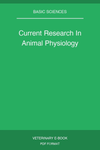 Current Research In Animal Physiology