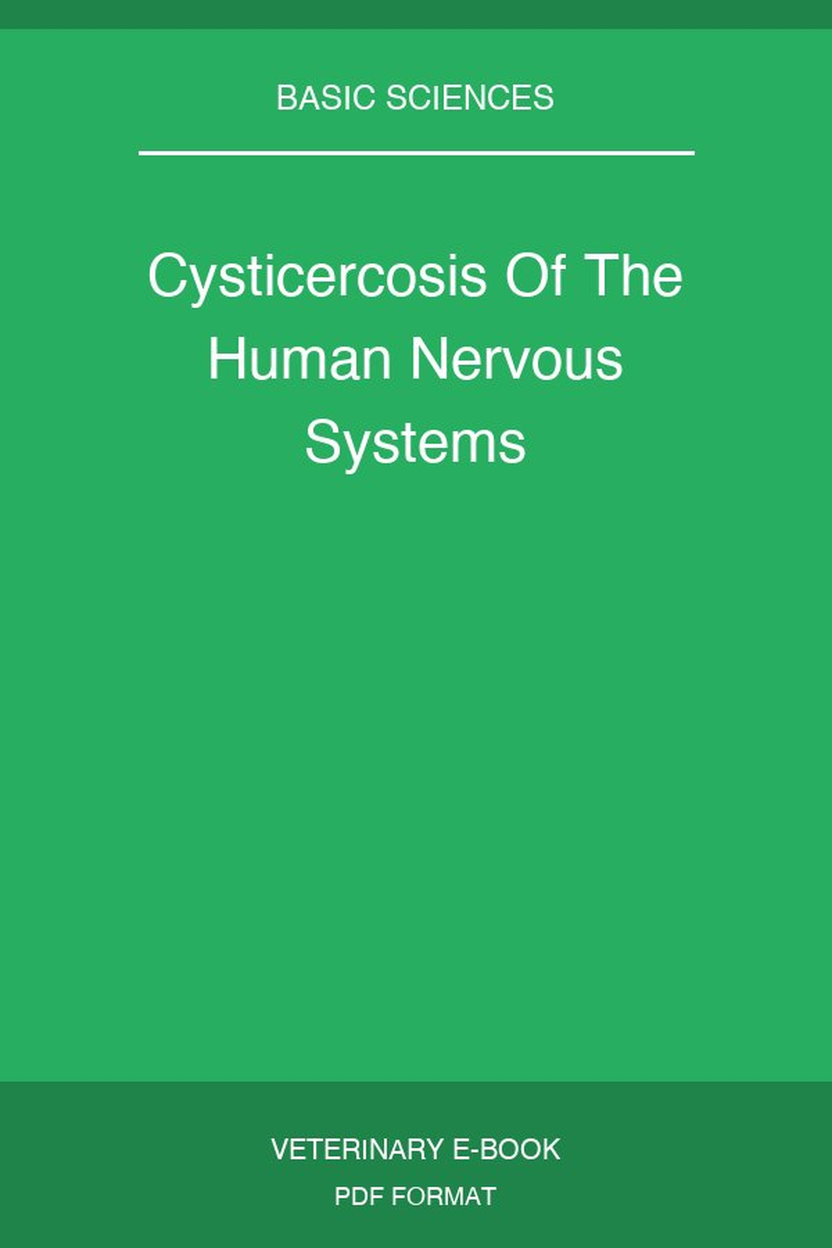 Cysticercosis Of The Human Nervous Systems
