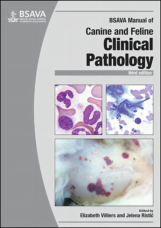 Bsava Manual of Canine and Feline Clinical Pathology 3RD Edition