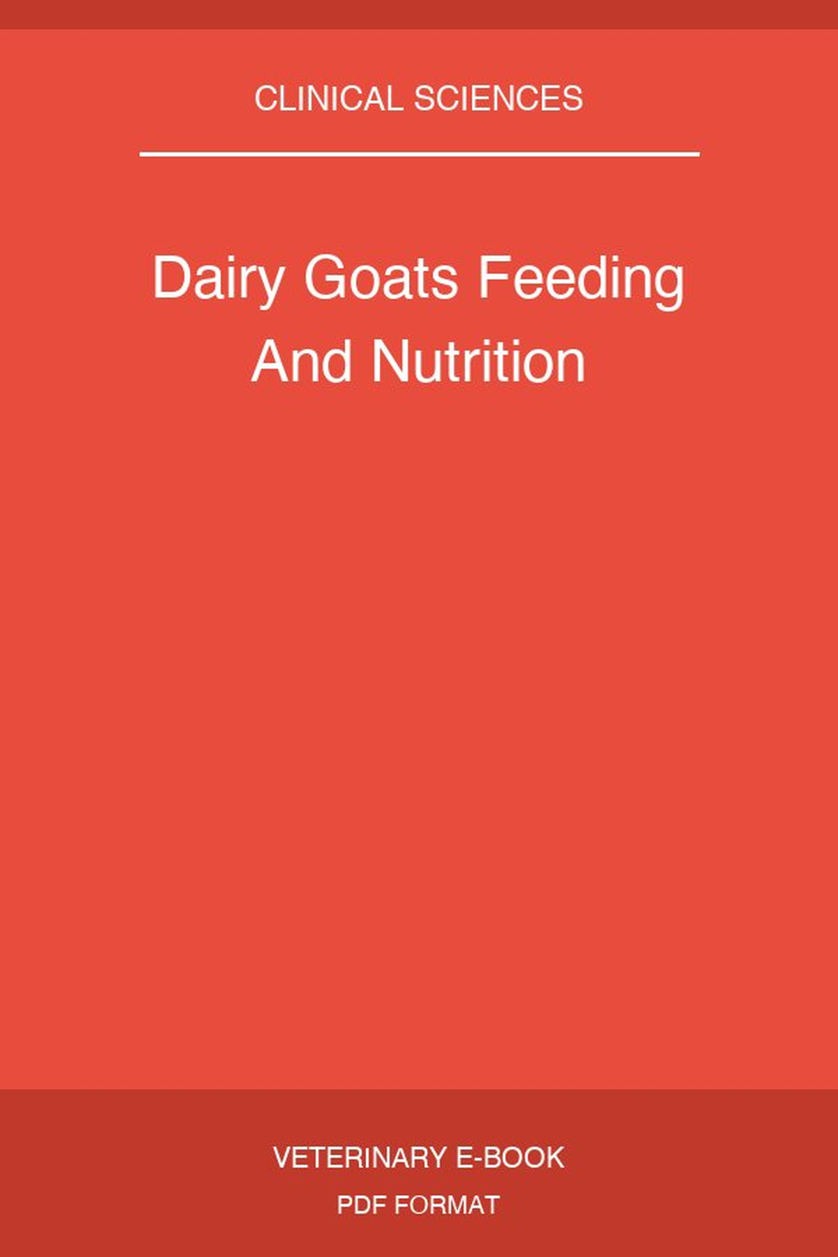 Dairy Goats Feeding And Nutrition