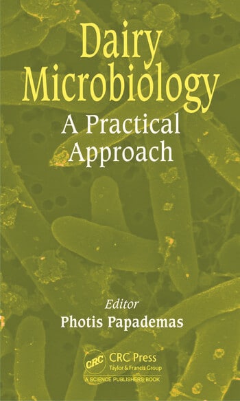 Dairy Microbiology, A Practical Approach