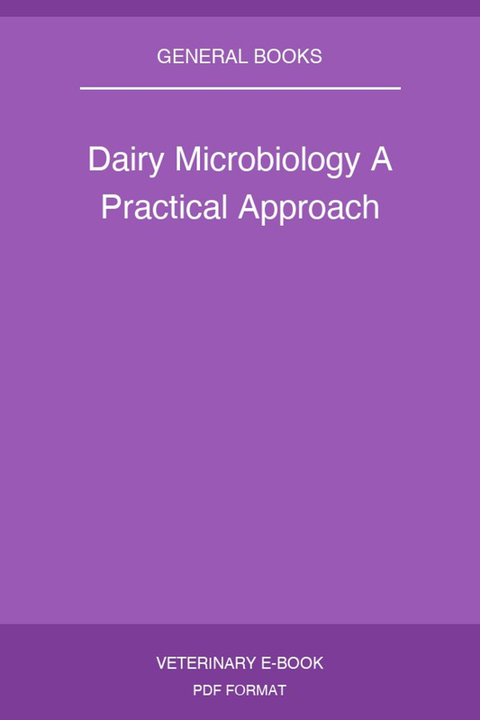 Dairy Microbiology A Practical Approach