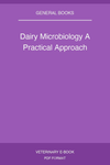 Dairy Microbiology A Practical Approach