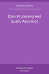 Dairy Processing And Quality Assurance