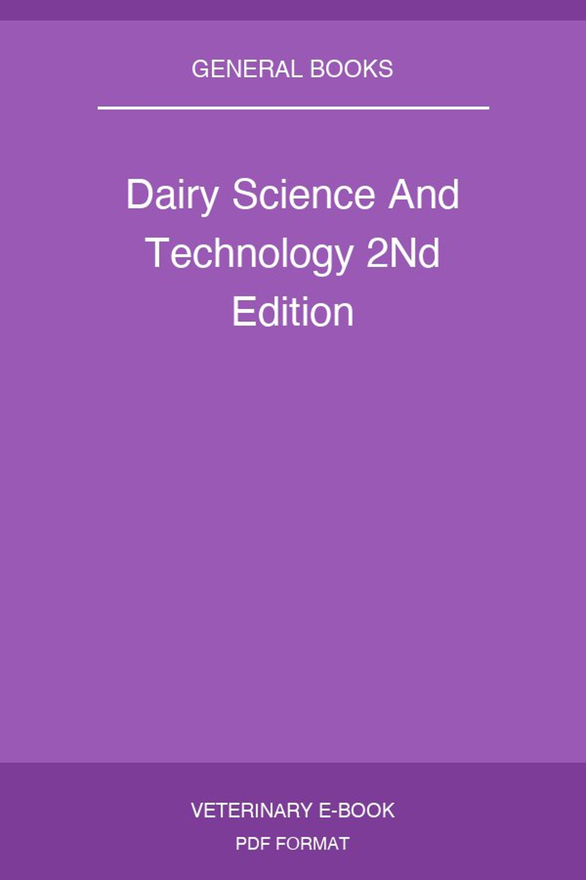Dairy Science And Technology 2Nd Edition