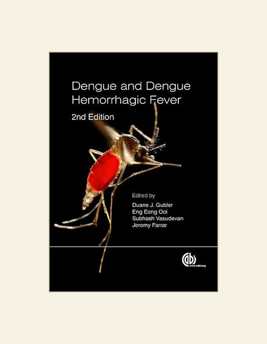 Dengue And Dengue Hemorrhagic Fever 2Nd Edition — front cover