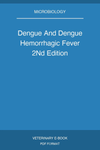 Dengue And Dengue Hemorrhagic Fever 2Nd Edition