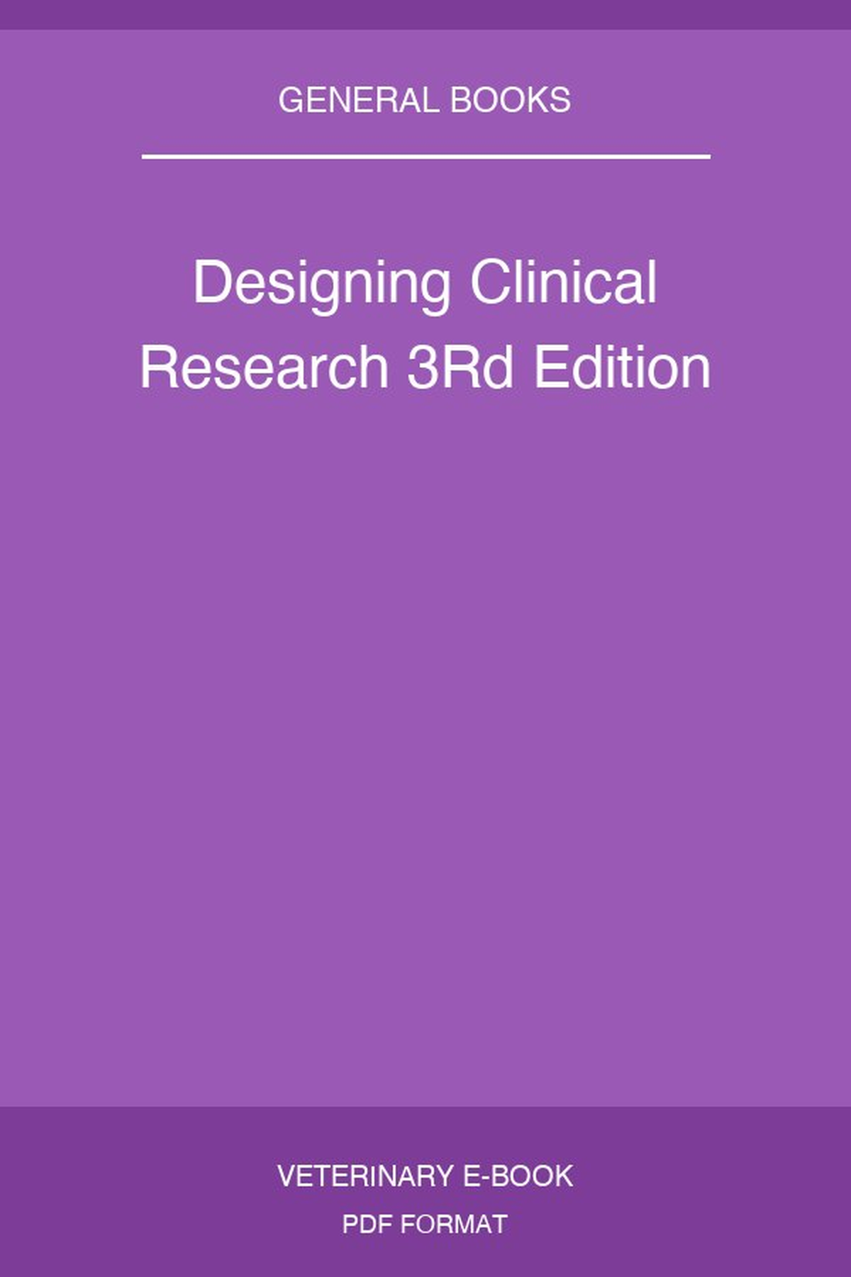 Designing Clinical Research 3Rd Edition