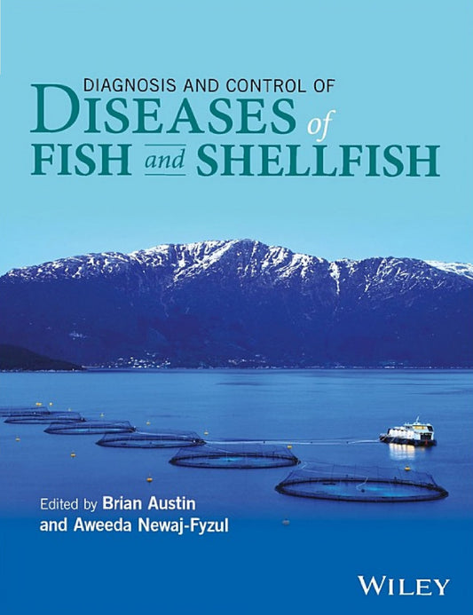 Diagnosis And Control Of Diseases Of Fish And Shellfish