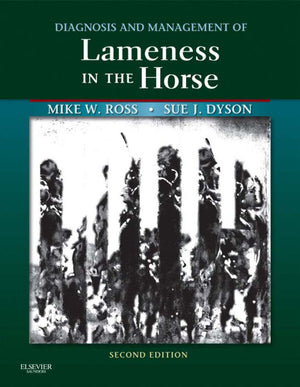 Diagnosis and Management of Lameness in the Horse, 2nd Edition
