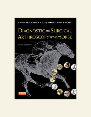 Diagnostic And Surgical Arthroscopy In The Horse 4Th Edition