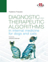 Diagnostic And Therapeutic Algorithms In Internal Medicine For Dogs And Cats