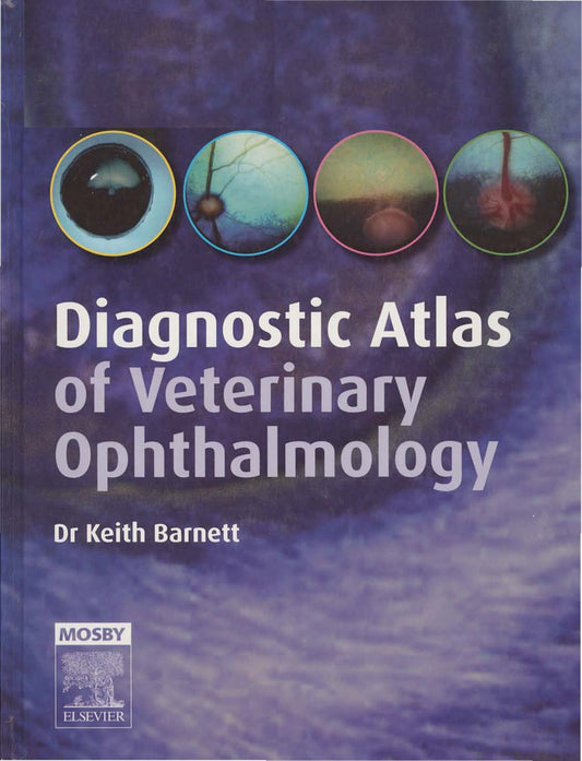 Diagnostic Atlas Of Veterinary Ophthalmology