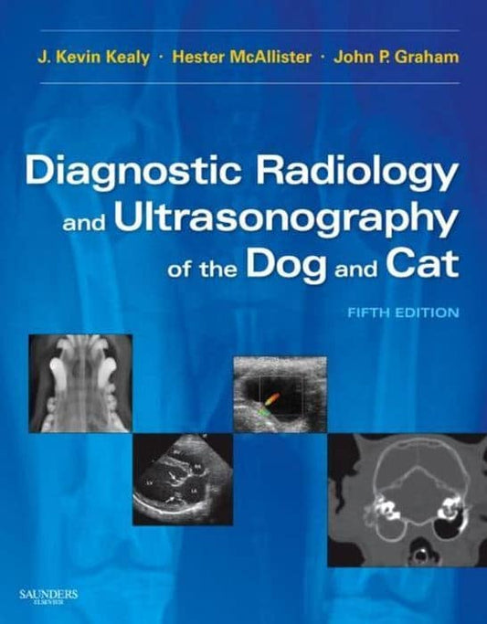 Diagnostic Radiology And Ultrasonography Of The Dog And Cat 5Th Edition