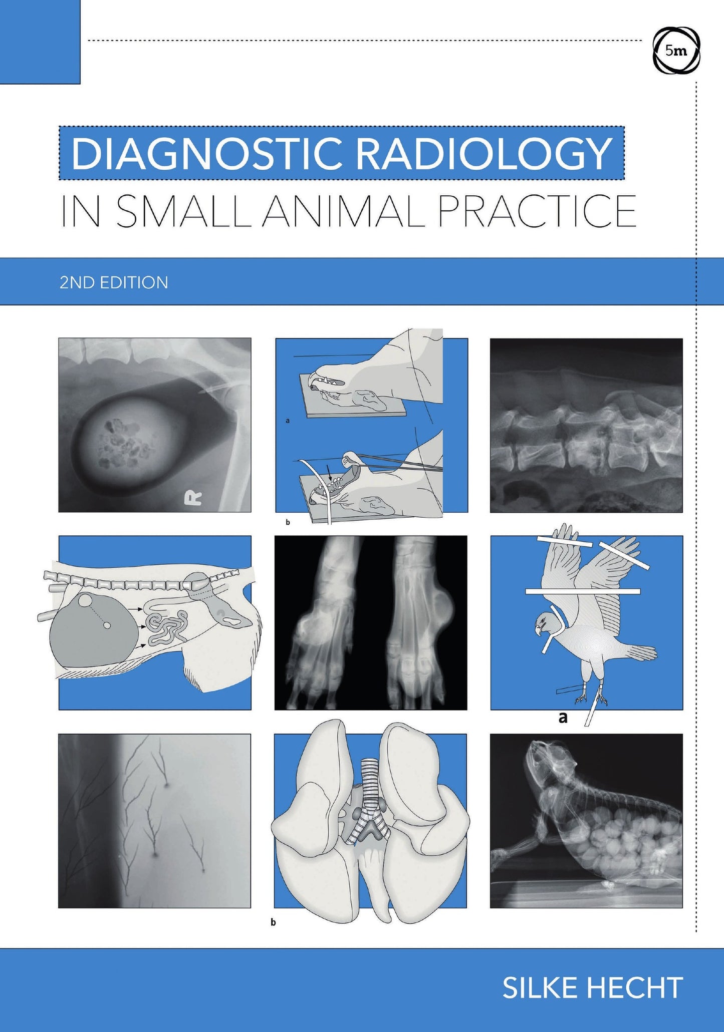 Diagnostic Radiology In Small Animals Practice Seconnd Edition