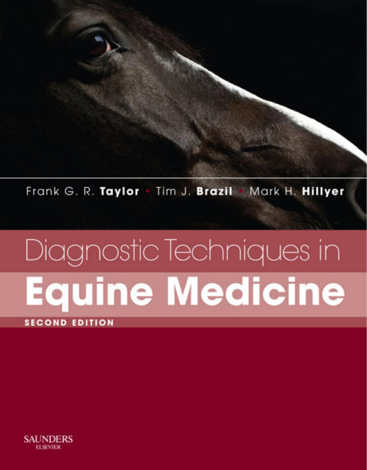 Diagnostic Techniques In Equine Medicine 2nd Edition