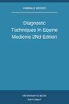 Diagnostic Techniques In Equine Medicine 2nd Edition