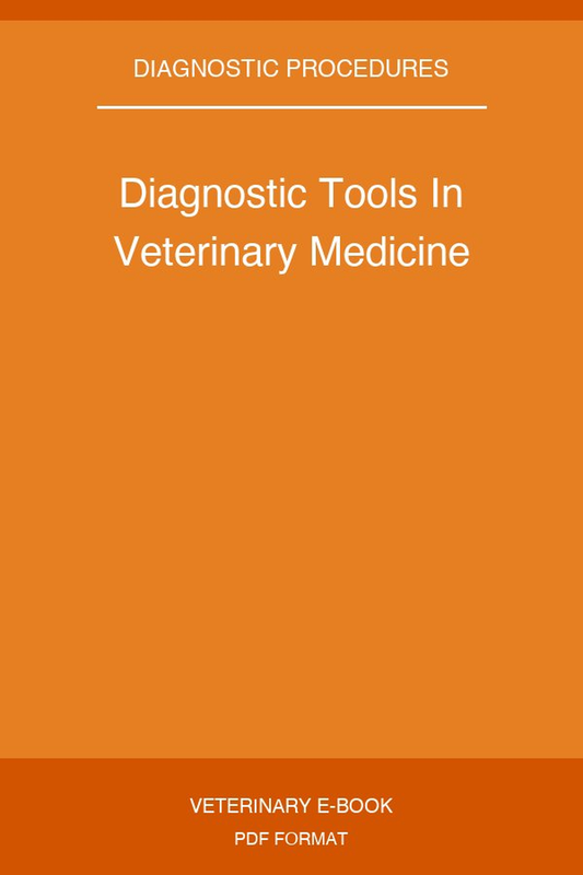 Diagnostic Tools In Veterinary Medicine