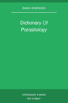 Dictionary Of Parasitology