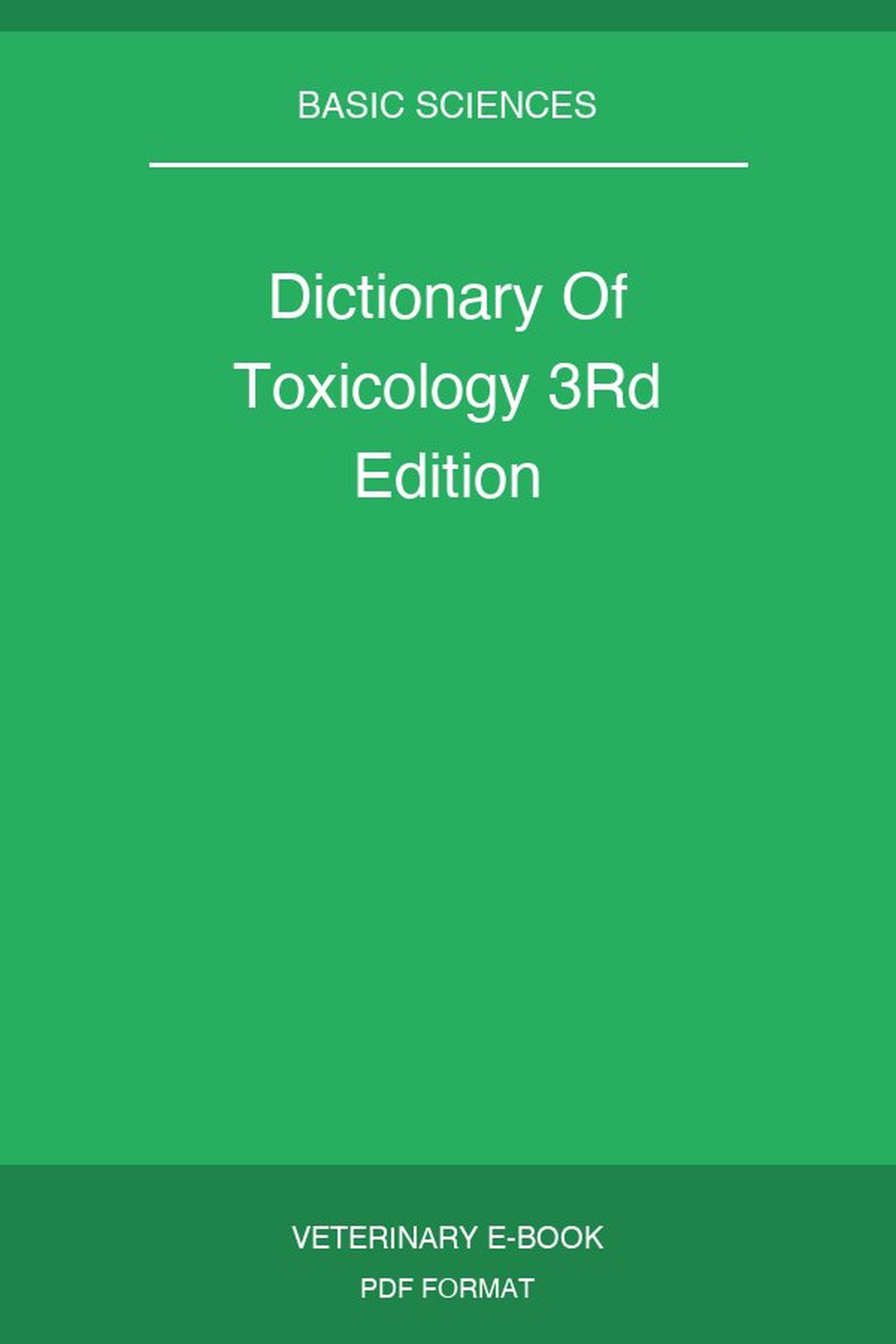 Dictionary Of Toxicology 3rd Edition