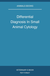 Differential Diagnosis In Small Animal Cytology