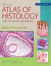 Difiores Atlas Of Histology With Functional Correlations 12Th Edition Download