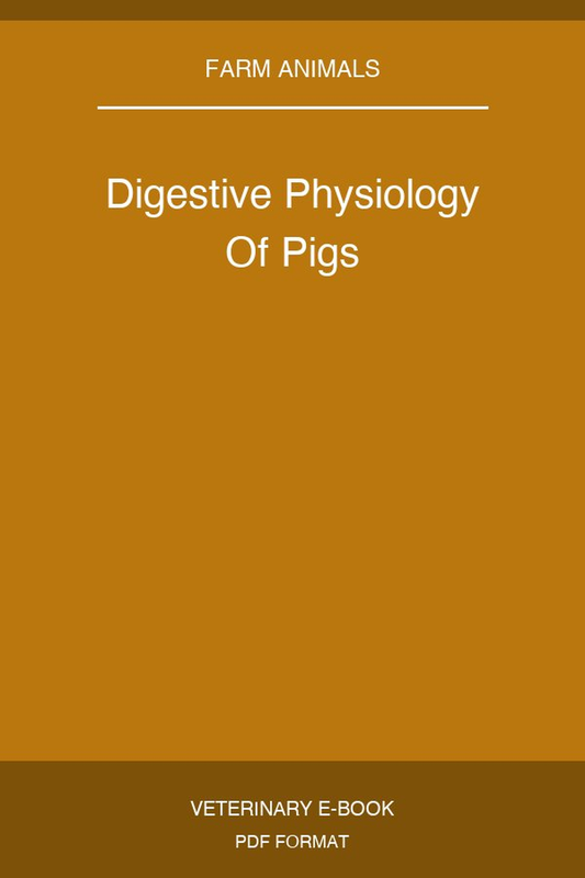Digestive Physiology Of Pigs