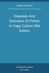Diseases And Disorders Of Finfish In Cage Culture 2Nd Edition
