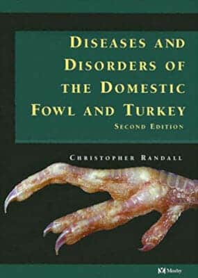 Diseases And Disorders Of The Domestic Fowl And Turkey 2Nd Edition