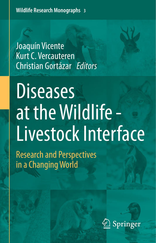 Diseases At The Wildlife Livestock Interface Research And Perspectives In A Changing World