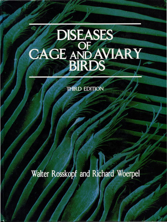 Diseases of Cage and Aviary Birds 3rd Edition