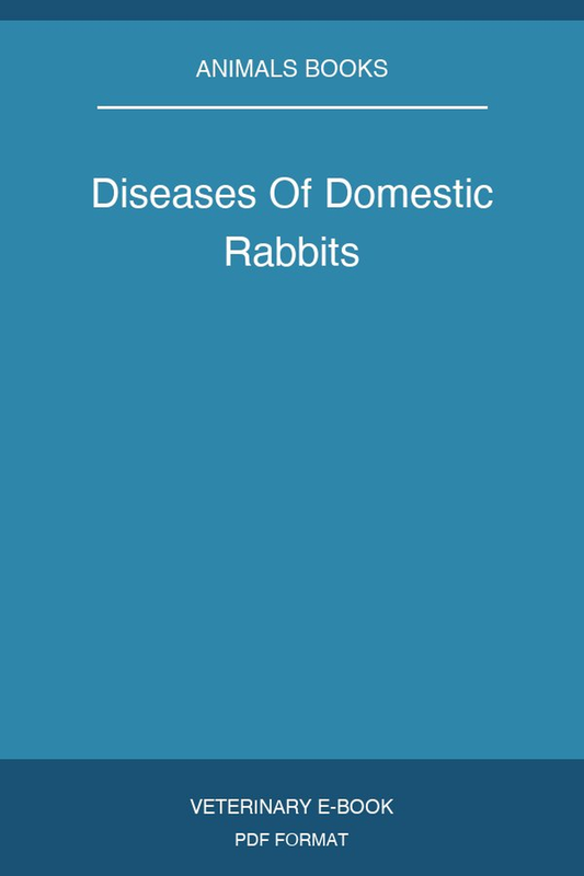 Diseases Of Domestic Rabbits