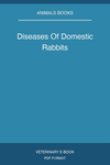 Diseases Of Domestic Rabbits