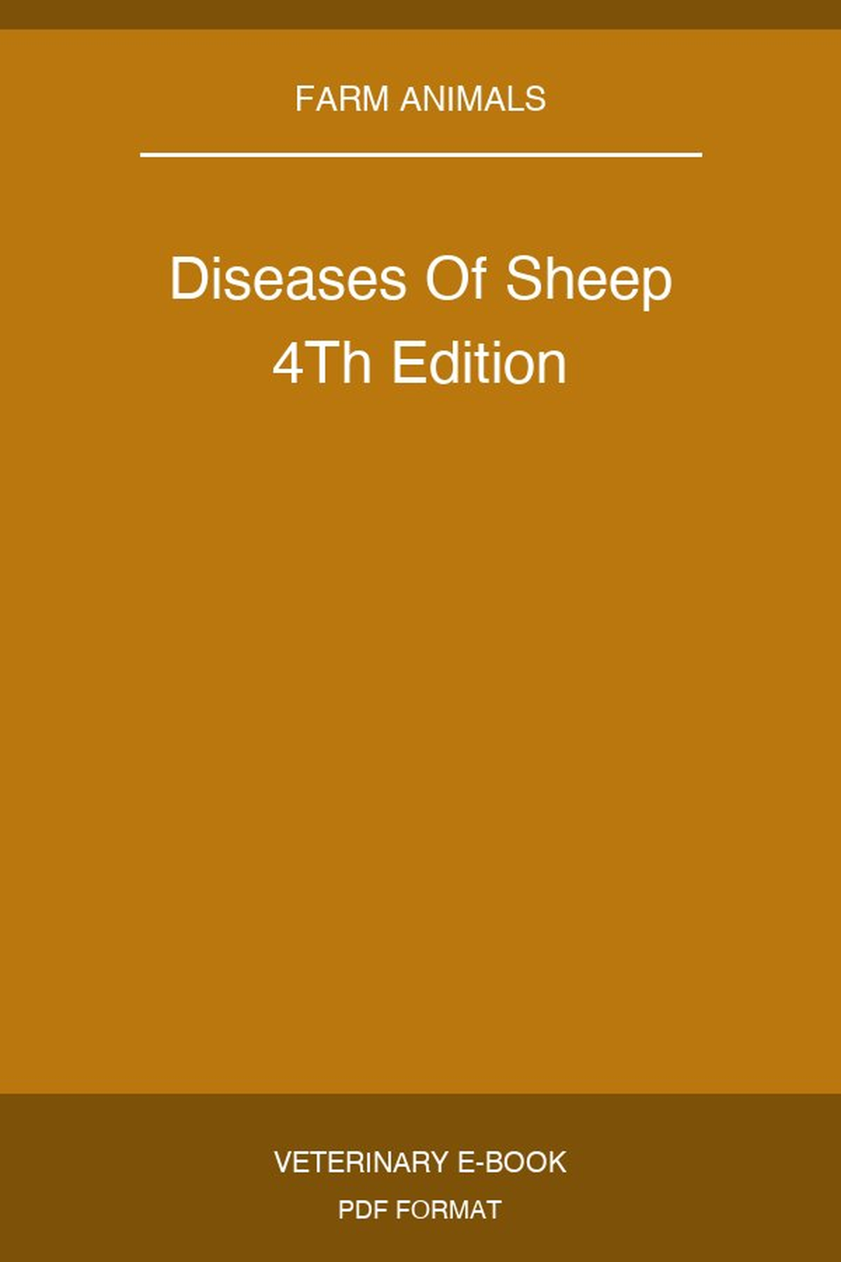 Diseases Of Sheep 4Th Edition