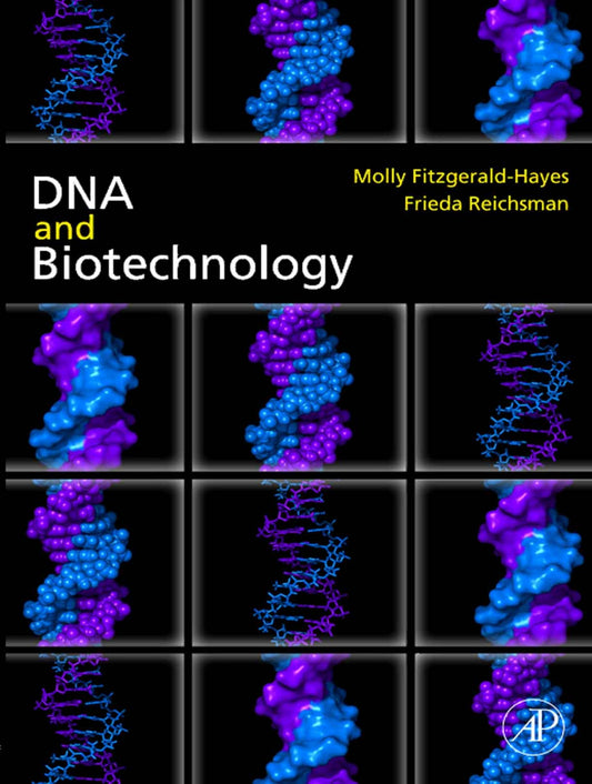 Dna And Biotechnology 3rd Edition