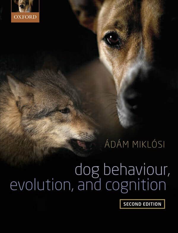 Dog Behaviour Evolution And Cognition 2Nd Edition