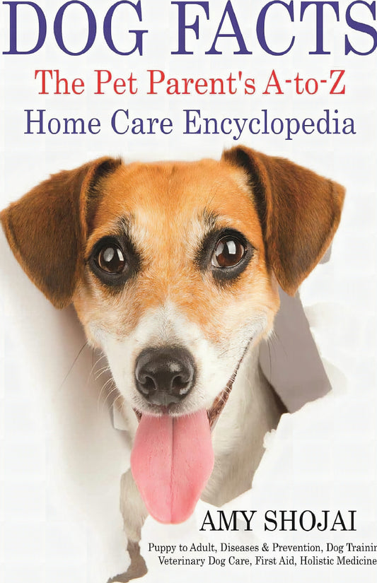 Dog Facts The Pet Parents A To Z Home Care Encyclopedia
