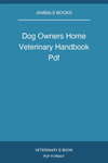 Dog Owners Home Veterinary Handbook