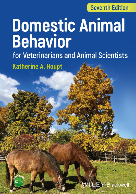 Domestic Animal Behavior for Veterinarians and Animal Scientists, 6th Edition