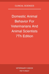 Domestic Animal Behavior For Veterinarians And Animal Scientists 7Th Edition