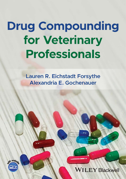 Drug Compounding For Veterinary Professionals