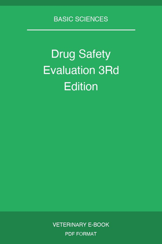Drug Safety Evaluation 3rd Edition