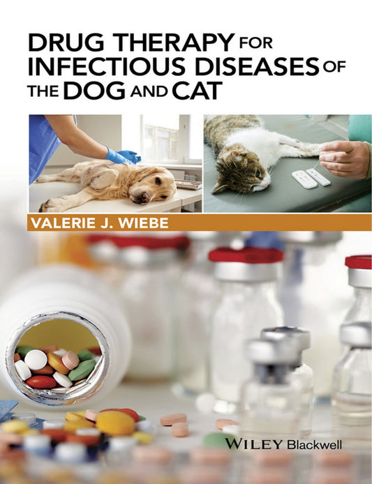 Drug Therapy For Infectious Diseases Of The Dog And Cat
