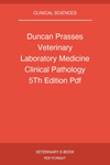 Duncan Prasses Veterinary Laboratory Medicine Clinical Pathology 5Th Edition